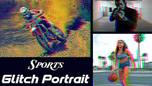 Sports Glitch Portrait Ps Action для Photoshop