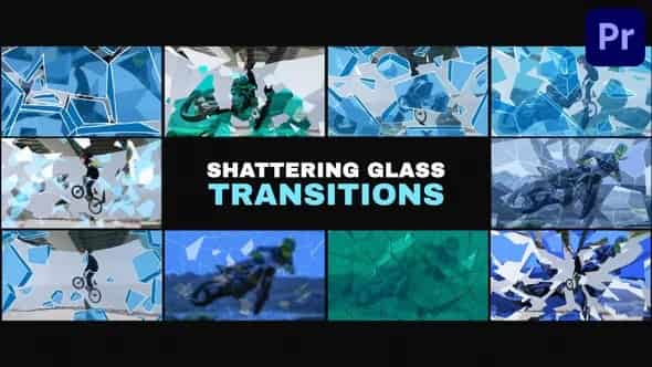 Shattering Glass Transitions - шаблон для Premiere Pro