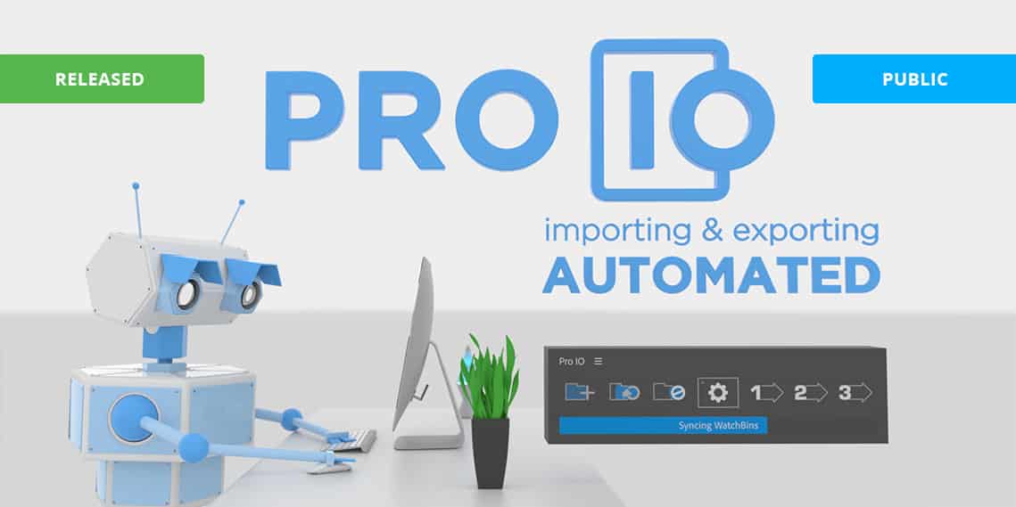 Pro IO - плагин для After Effects и Premiere Pro