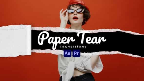 Paper Tear Transitions для After Effects и Premiere Pro