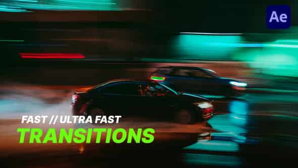 Ultra Fast Transitions для After Effects