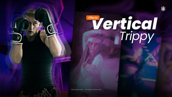 Vertical Trippy Effects для After Effects