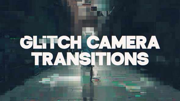 Glitch Camera Transitions для After Effects