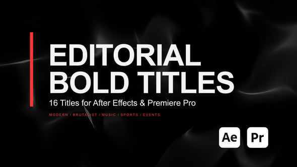 Editorial Bold Title Pack для After Effects и Premiere Pro