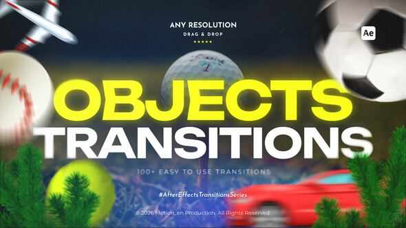 Object Transitions - динамичные объектные переходы для After Effects